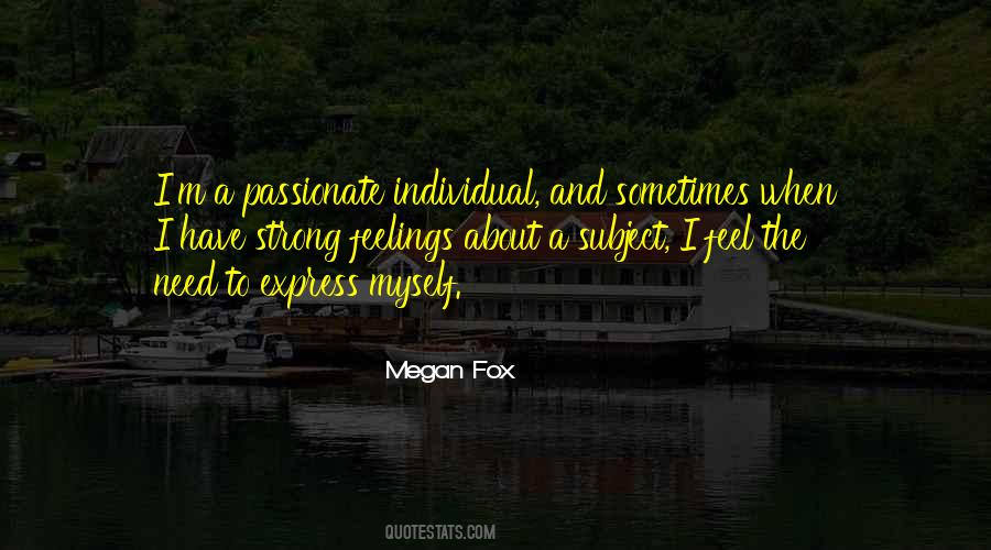 Quotes About Express Feelings #500703