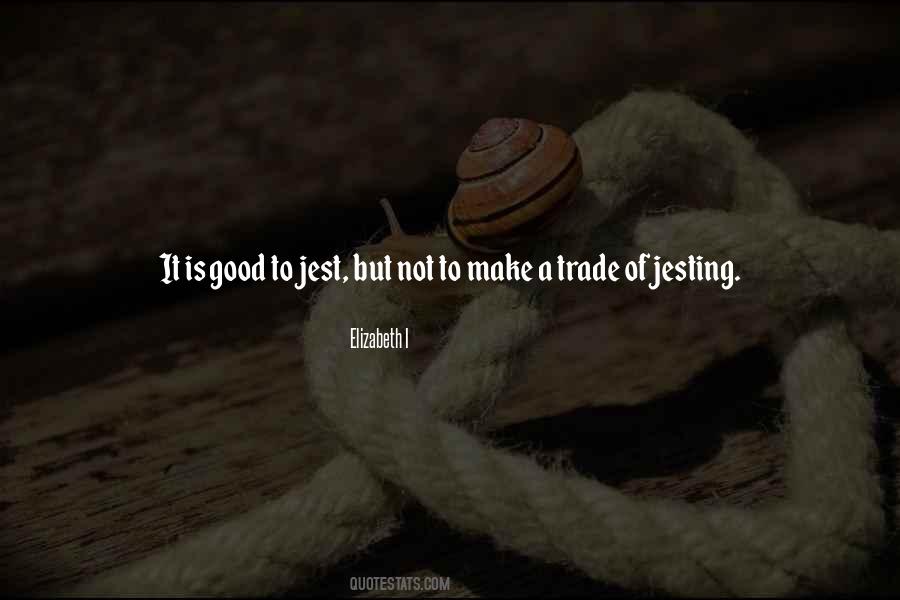 Jesting Quotes #1130641