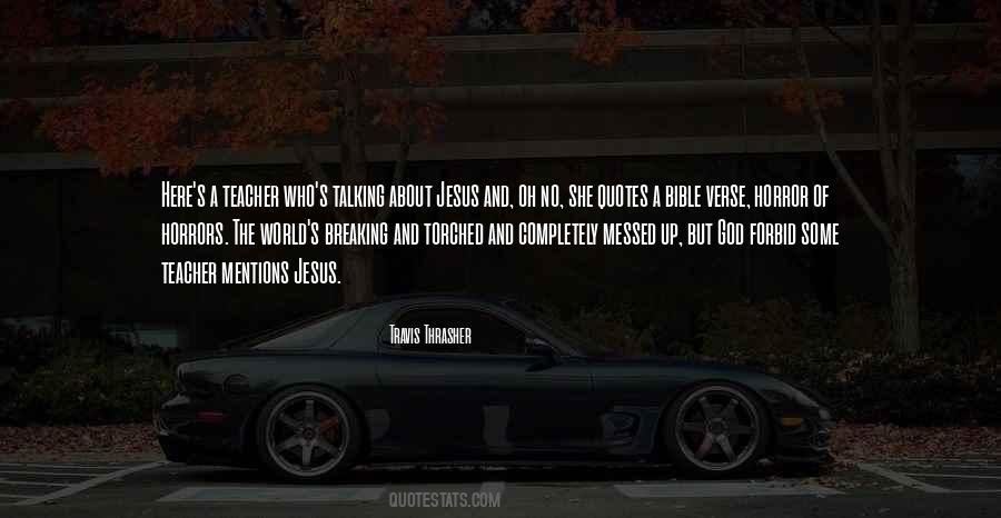 Jesus And Bible Quotes #361278