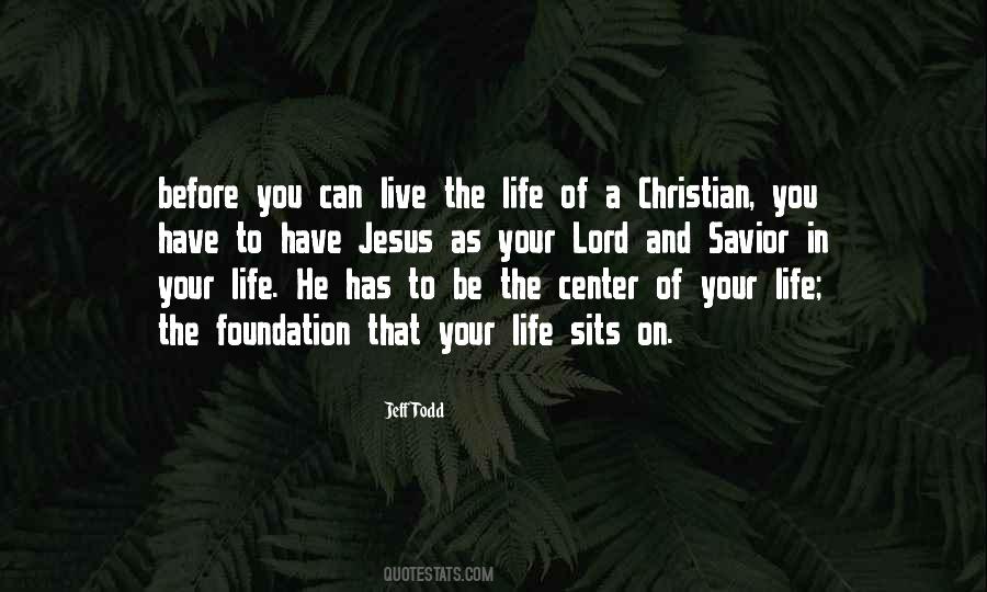 Jesus Be The Center Quotes #737747