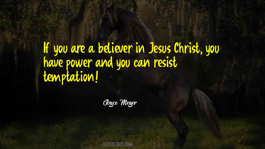 Jesus Believer Quotes #418137