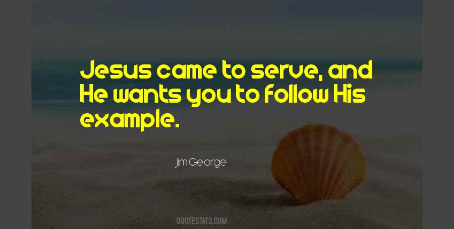 Jesus Came Quotes #1495415