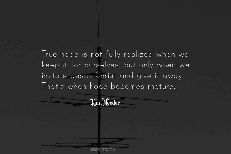 Jesus Christ Hope Quotes #1289022