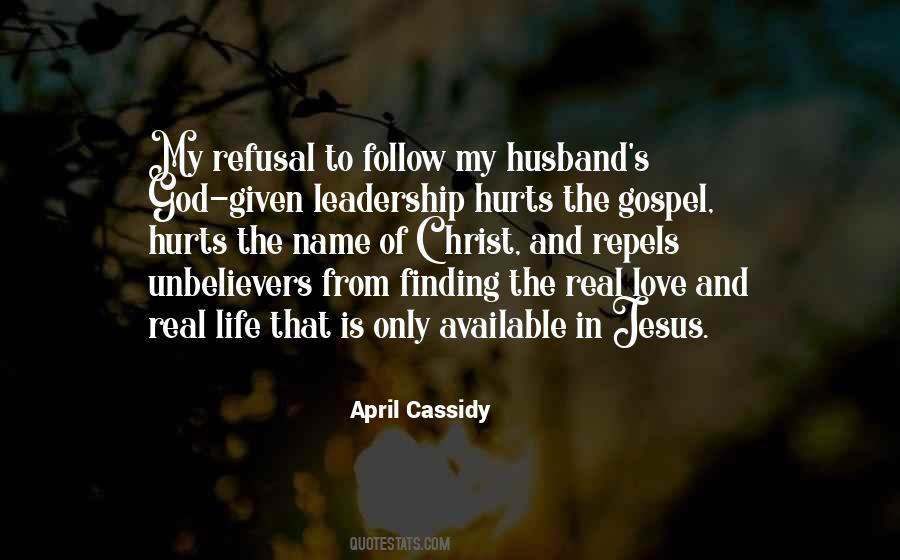 Jesus Christ Leadership Quotes #1168677