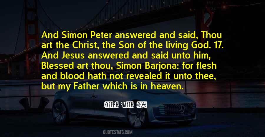 Jesus Christ The Son Of God Quotes #1098513