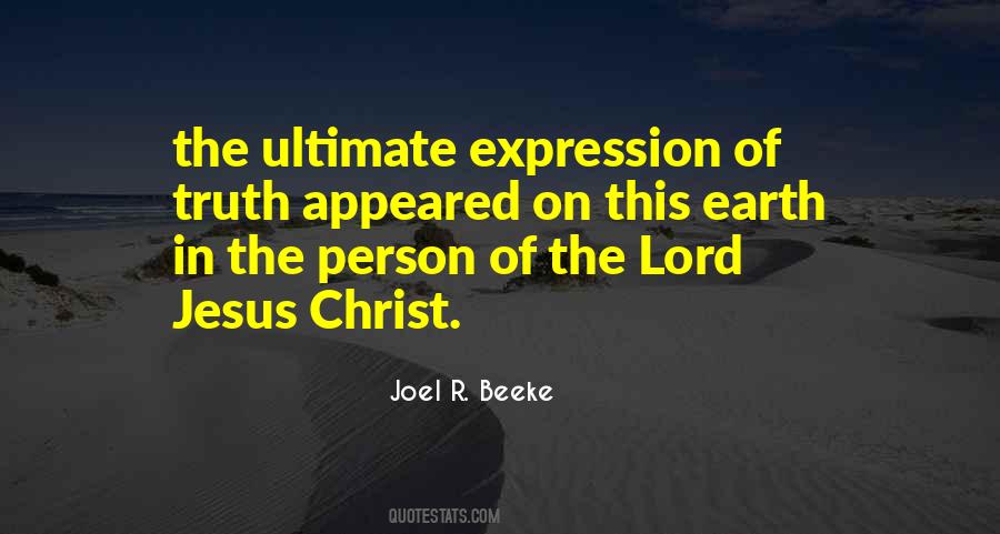 Jesus Christ Truth Quotes #1199030