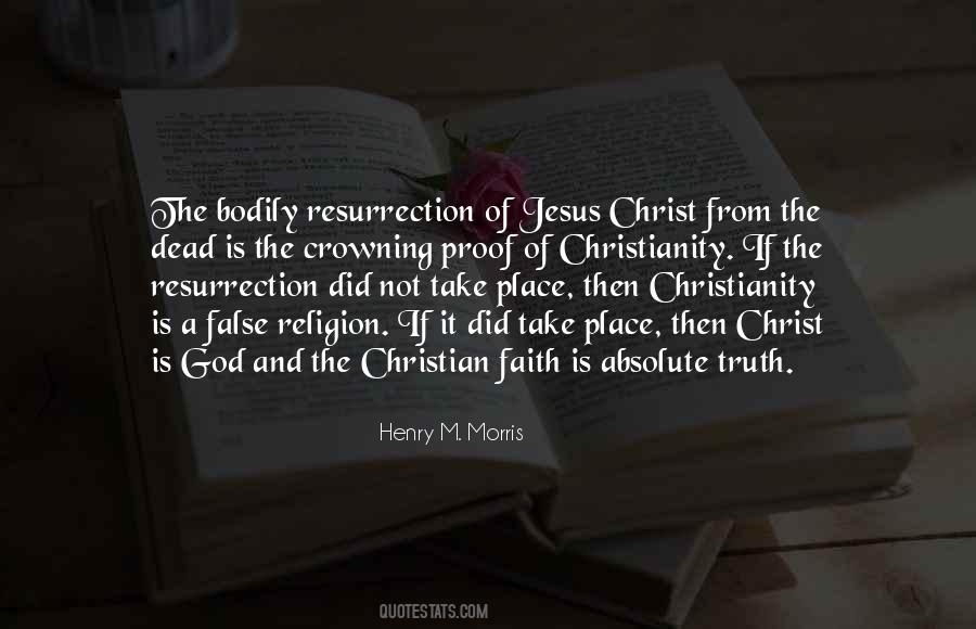 Jesus Christ Truth Quotes #1790305