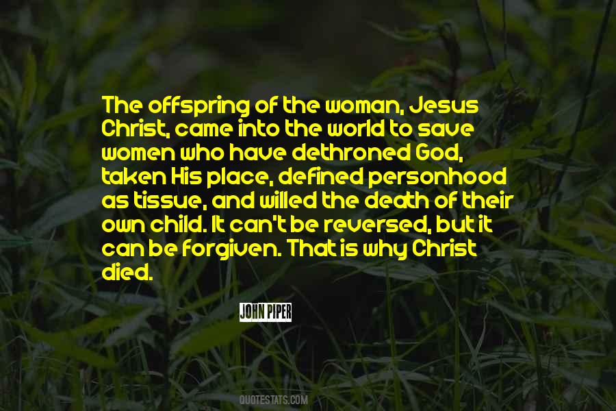 Jesus Died Quotes #172132