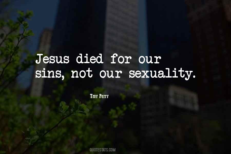 Jesus Died Quotes #251807
