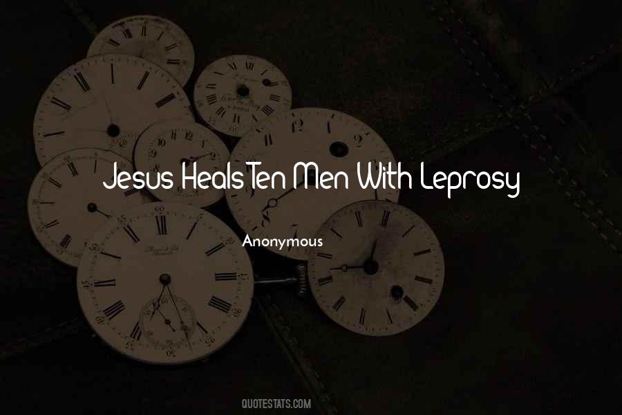Jesus Heals Quotes #127018
