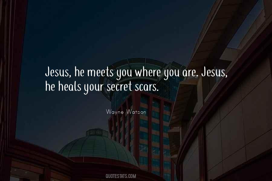 Jesus Heals Quotes #855954