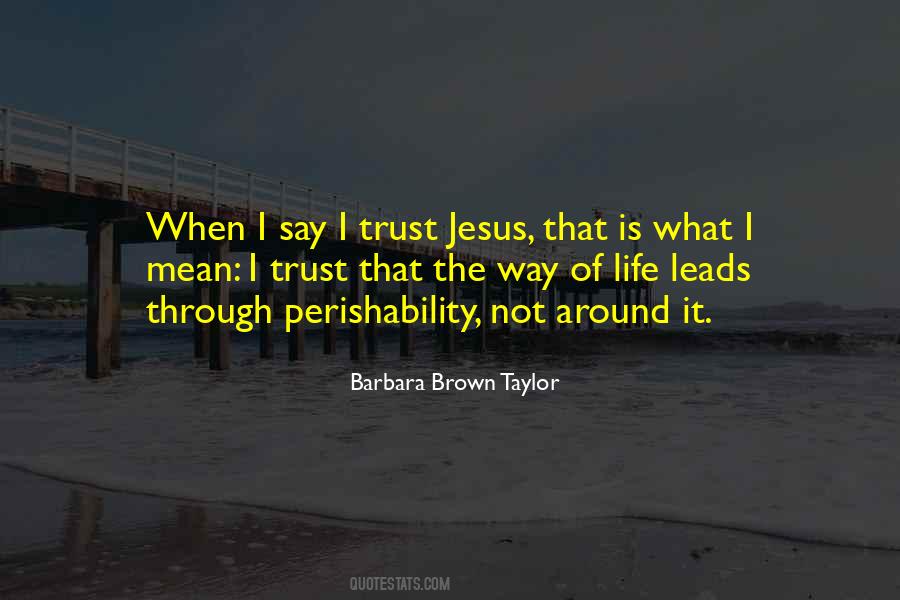 Jesus I Trust In You Quotes #217969