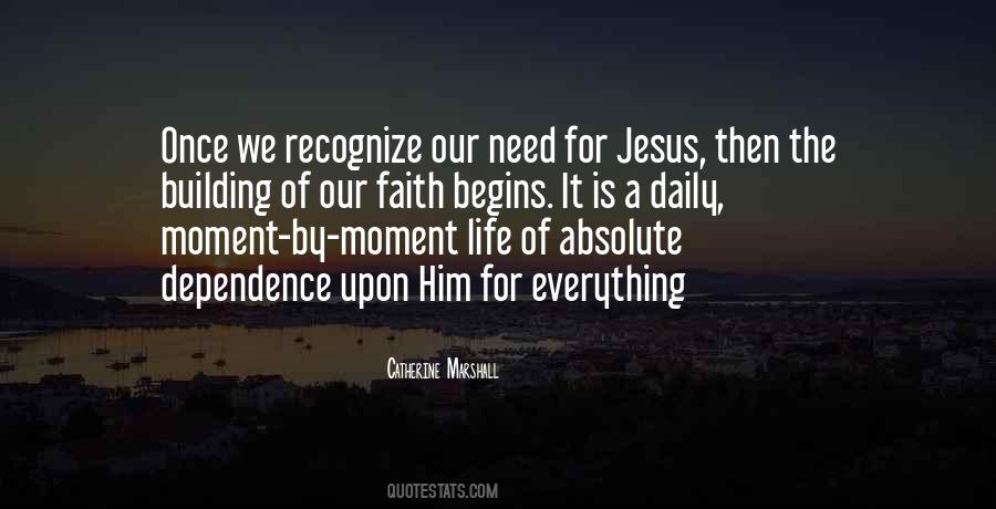 Jesus Is Everything Quotes #985311