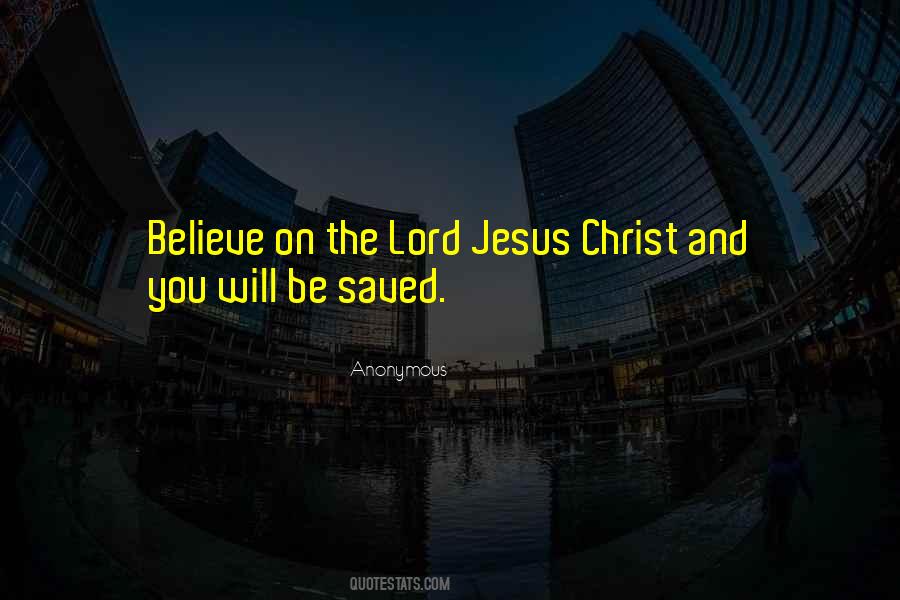 Jesus Is Lord Bible Quotes #926599
