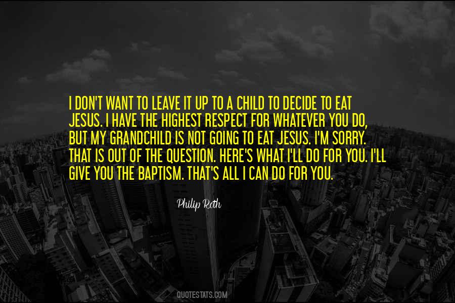 Jesus Is My All Quotes #1535231