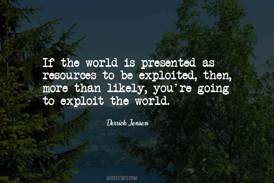 Quotes About Exploited #1217118
