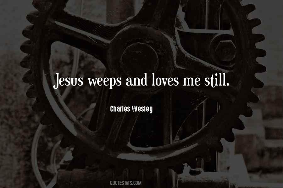 Jesus Loves All Quotes #667046