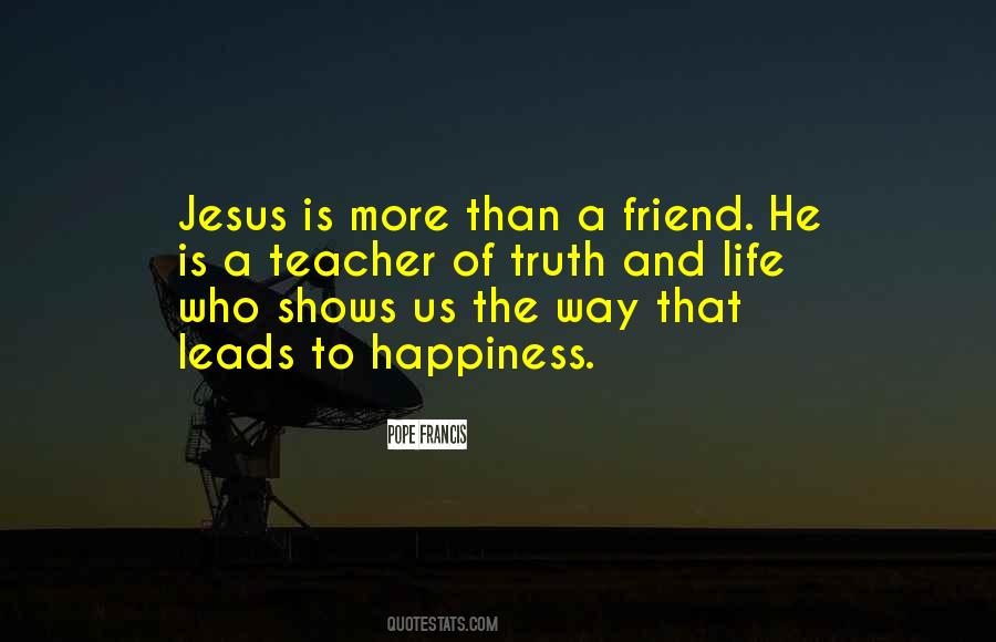 Jesus My Best Friend Quotes #69796