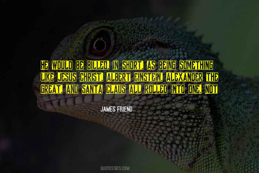 Jesus My Friend Quotes #1473585