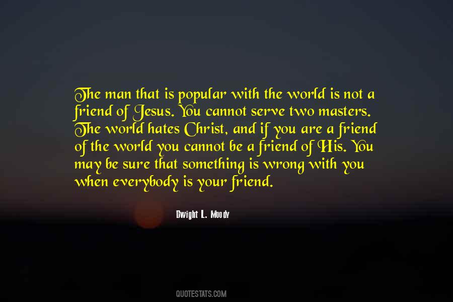 Jesus My Friend Quotes #1738137