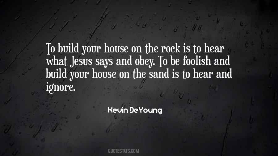 Jesus My Rock Quotes #1475831