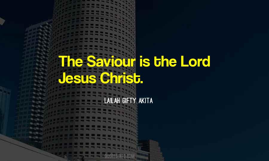 Jesus My Saviour Quotes #890528