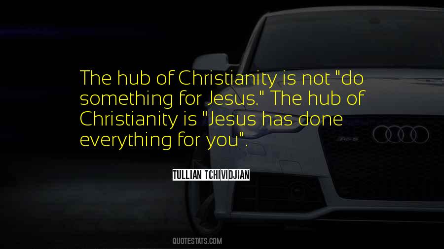 Jesus Nothing Everything Quotes #297006
