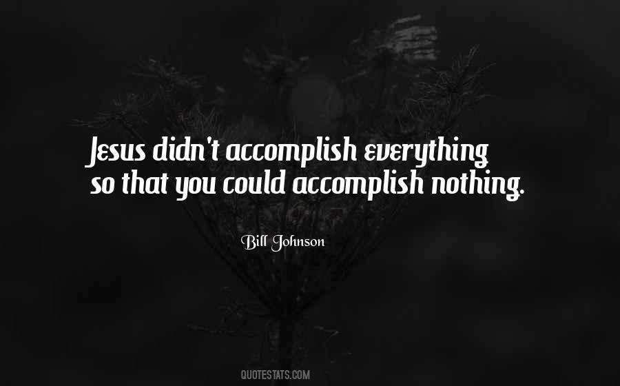 Jesus Nothing Everything Quotes #879407
