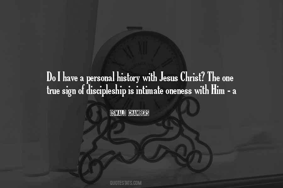 Jesus Oneness Quotes #1574292