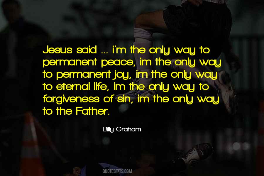 Jesus Only Way Quotes #1519040