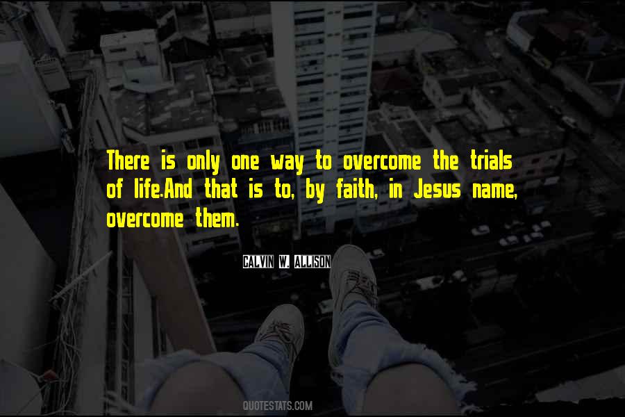 Jesus Only Way Quotes #51848