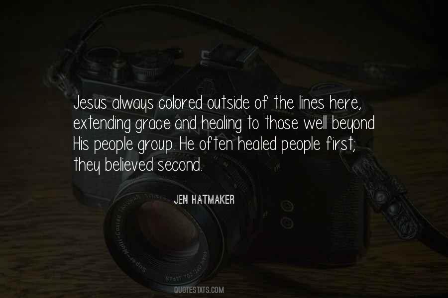 Jesus Outside The Lines Quotes #436530