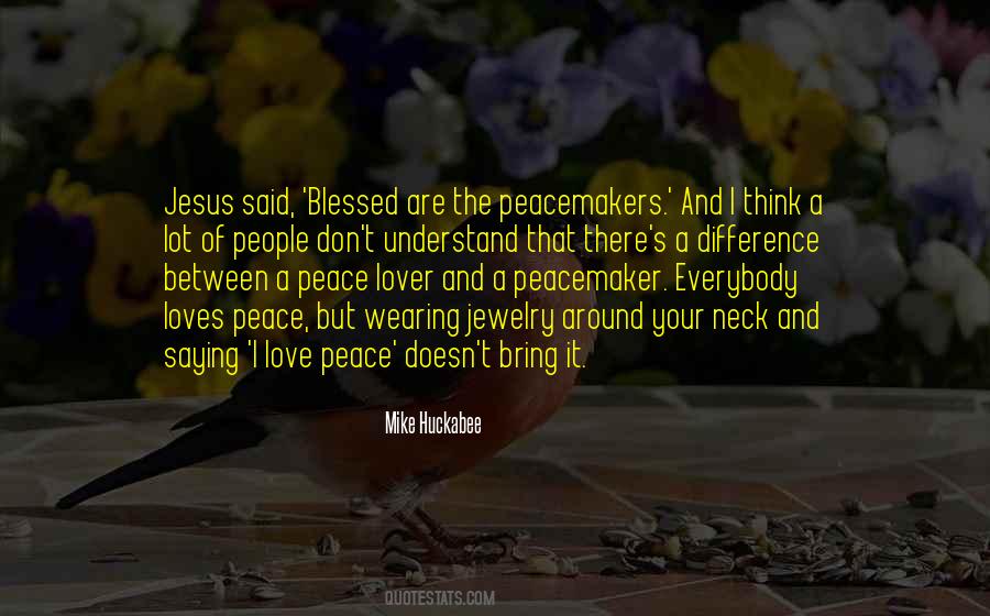 Jesus Peace And Love Quotes #202961