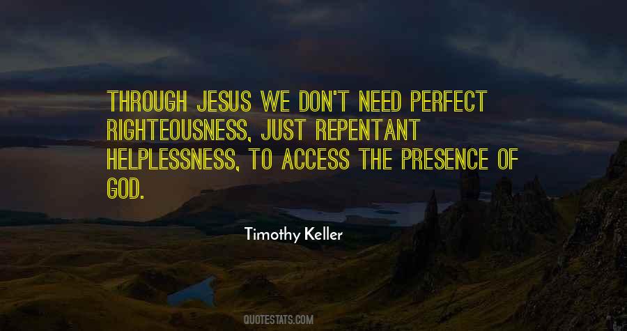 Jesus Presence Quotes #1747279