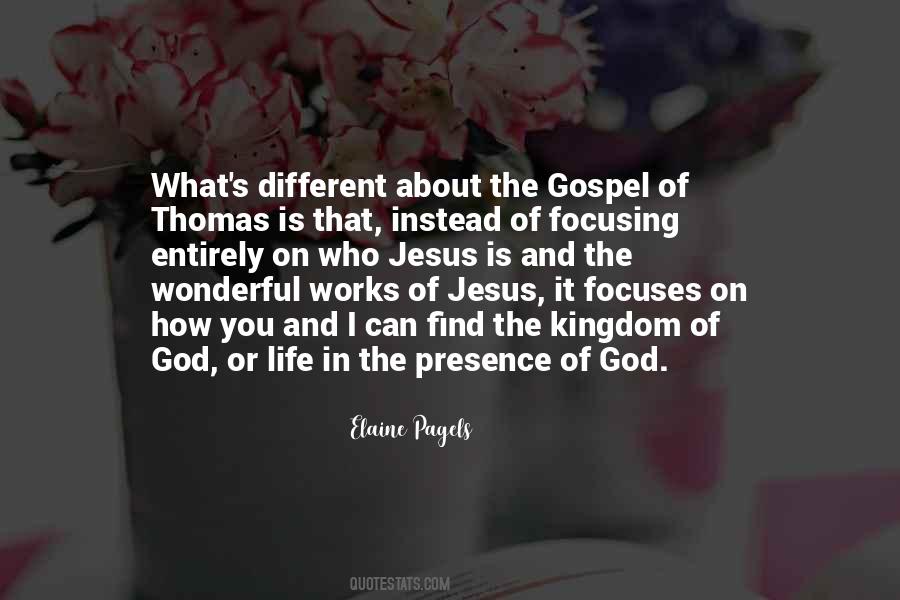 Jesus Presence Quotes #322994