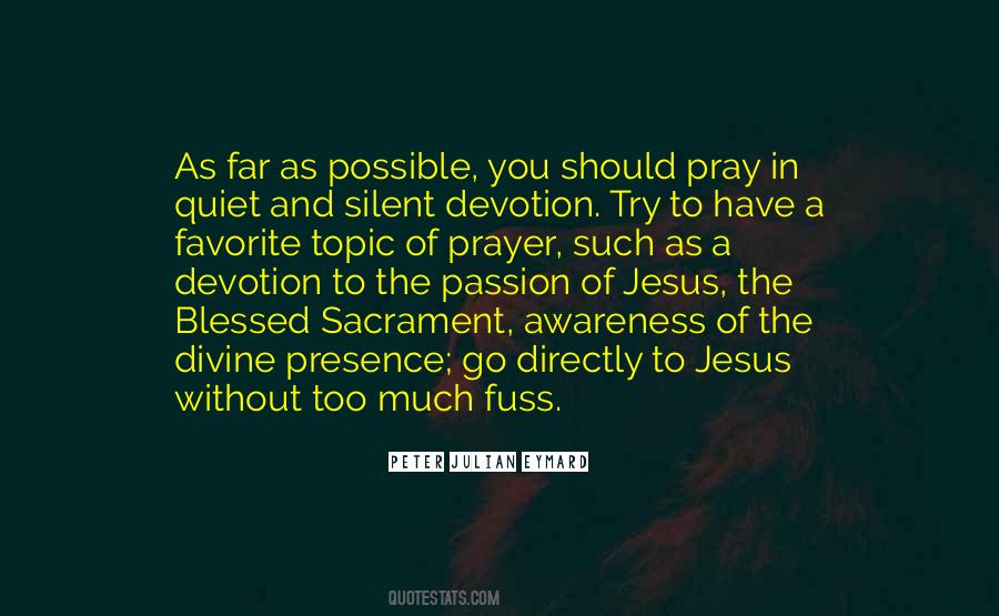 Jesus Presence Quotes #641333