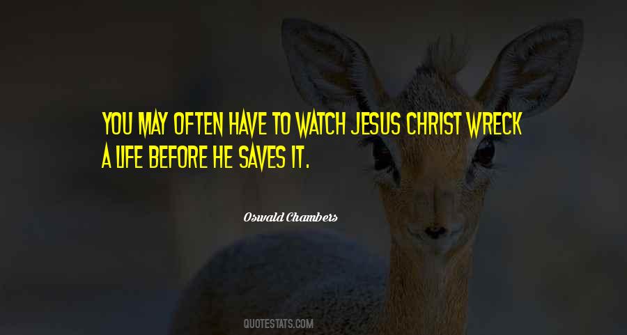 Jesus Saves You Quotes #697648