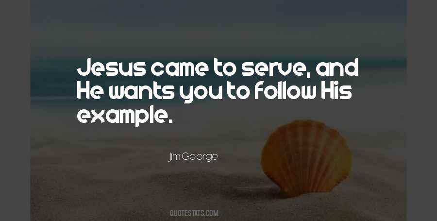 Jesus Serve Quotes #1495415