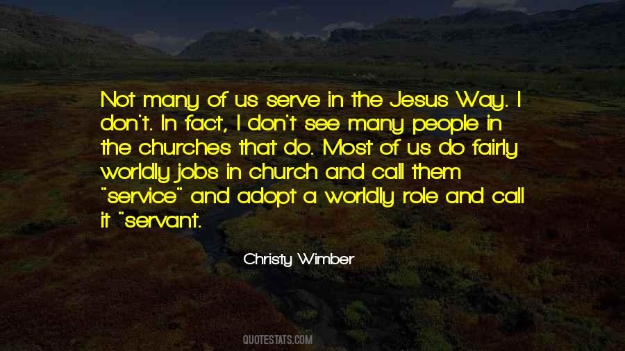 Jesus Serve Quotes #1526144