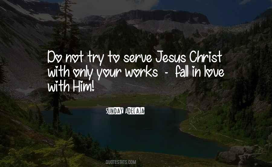 Jesus Serve Quotes #27657