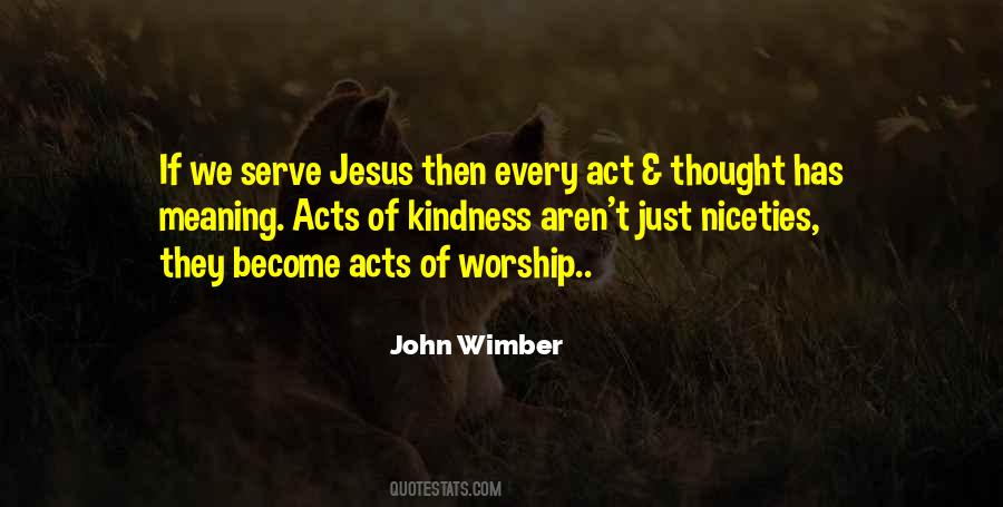 Jesus Serve Quotes #534750