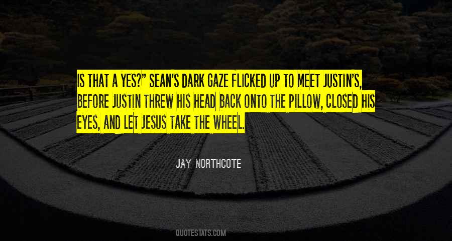 Jesus Take The Wheel Quotes #456811