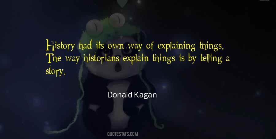 Quotes About Explaining Things #1184783