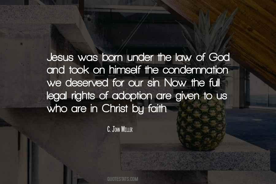 Jesus Was Born Quotes #1546003