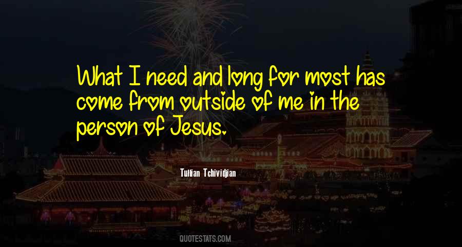 Jesus We Need You Quotes #145837