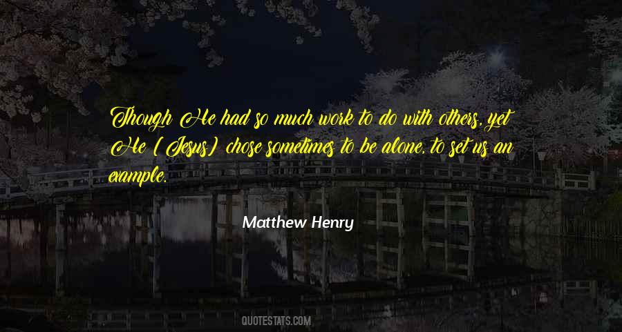 Jesus Will Work It Out Quotes #243831