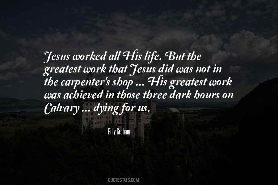 Jesus Will Work It Out Quotes #863194