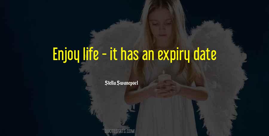 Quotes About Expiry #1230463