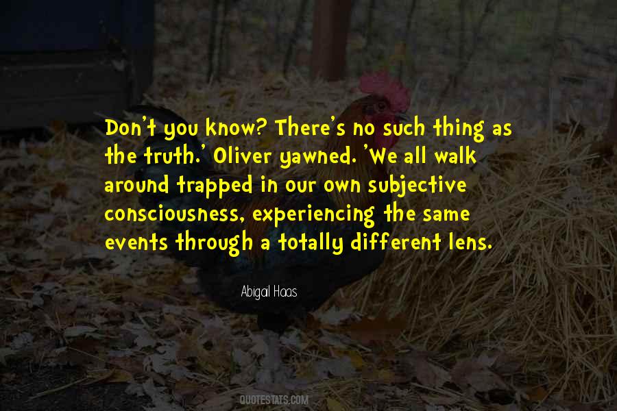 Quotes About Experiencing Different Things #240583