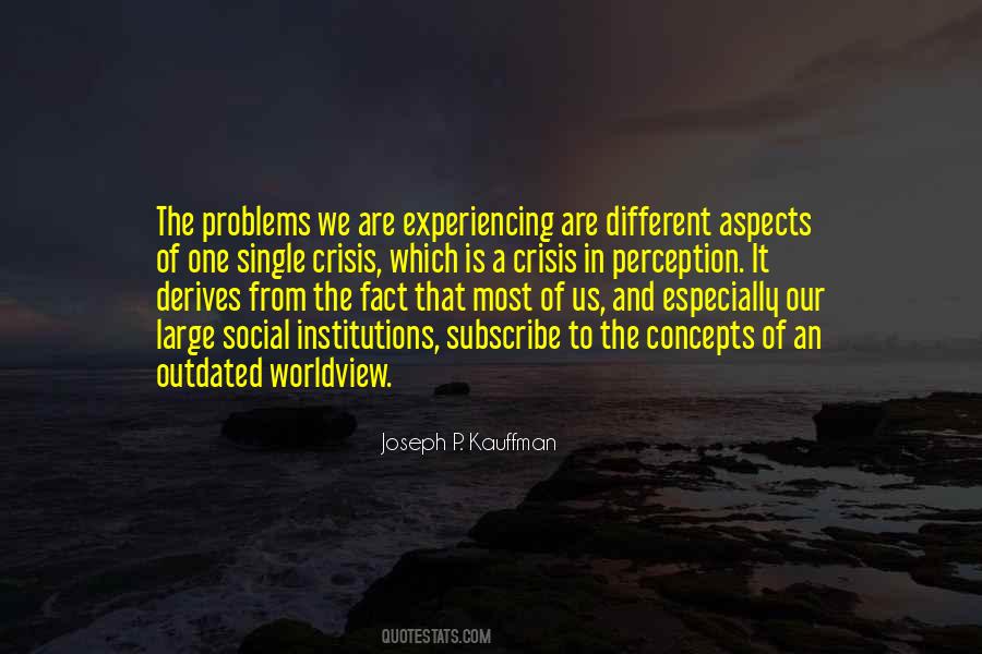 Quotes About Experiencing Different Things #672575